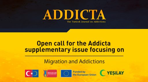 Addicta dergisi Göç ve Bağımlılık özel sayısı çağrısı